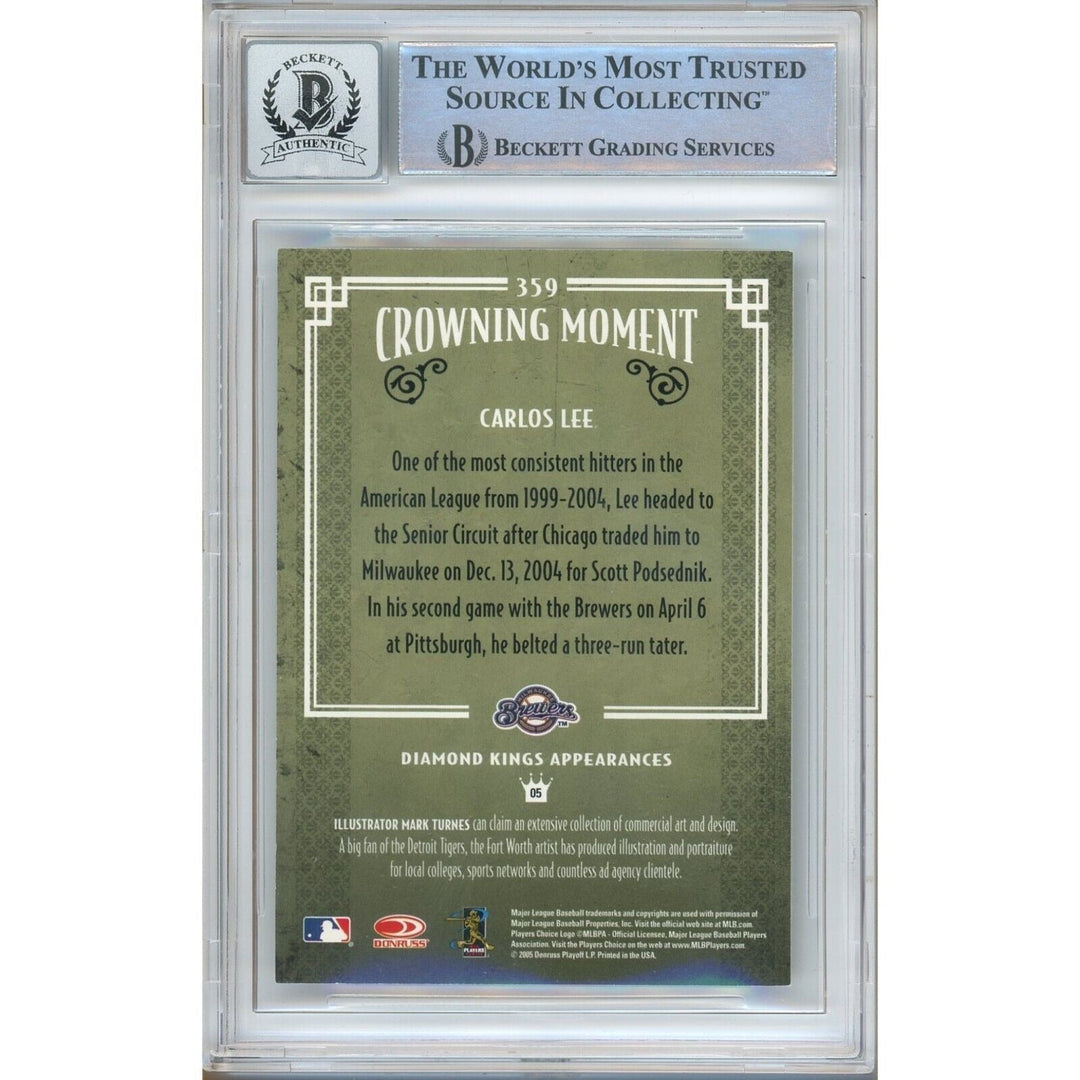 Carlos Lee Milwaukee Brewers Signed 2005 Diamond Kings Card BGS Auto 10 Graded Slab