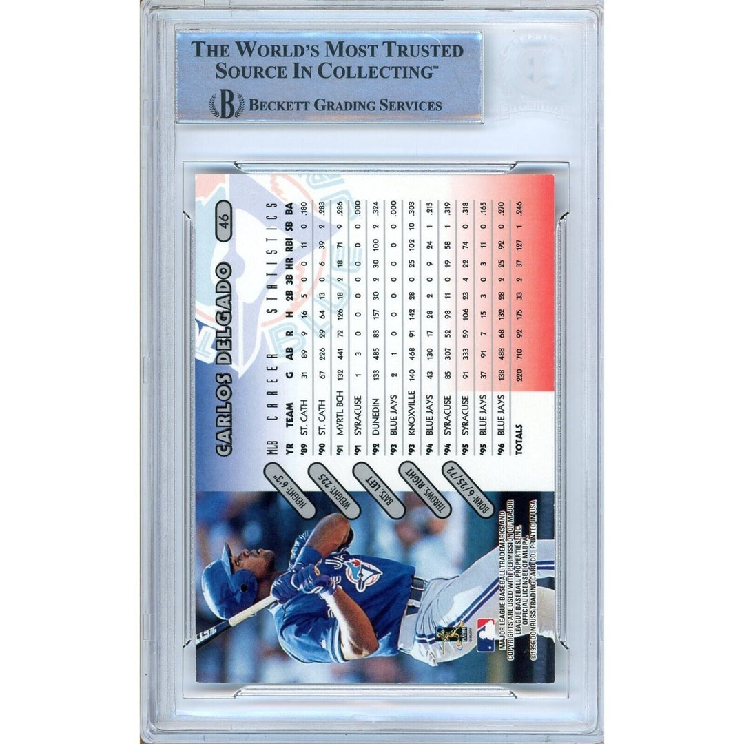 Carlos Delgado Toronto Blue Jays Signed 1997 Donruss Baseball Card BAS Auth Auto Slab