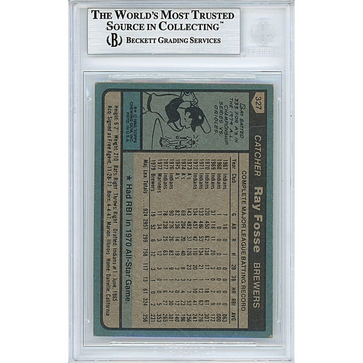 Ray Fosse Signed Milwaukee Brewers 1980 Topps Baseball Card Beckett Authentic Auto Slab