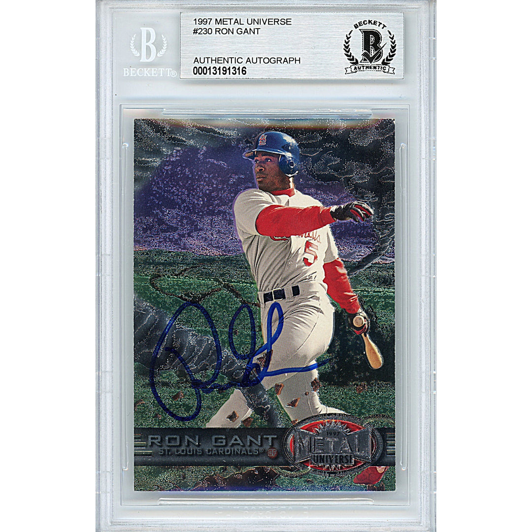Ron Gant Signed St. Louis Cardinals 1997 Metal Universe Baseball Card Beckett Auto Slab