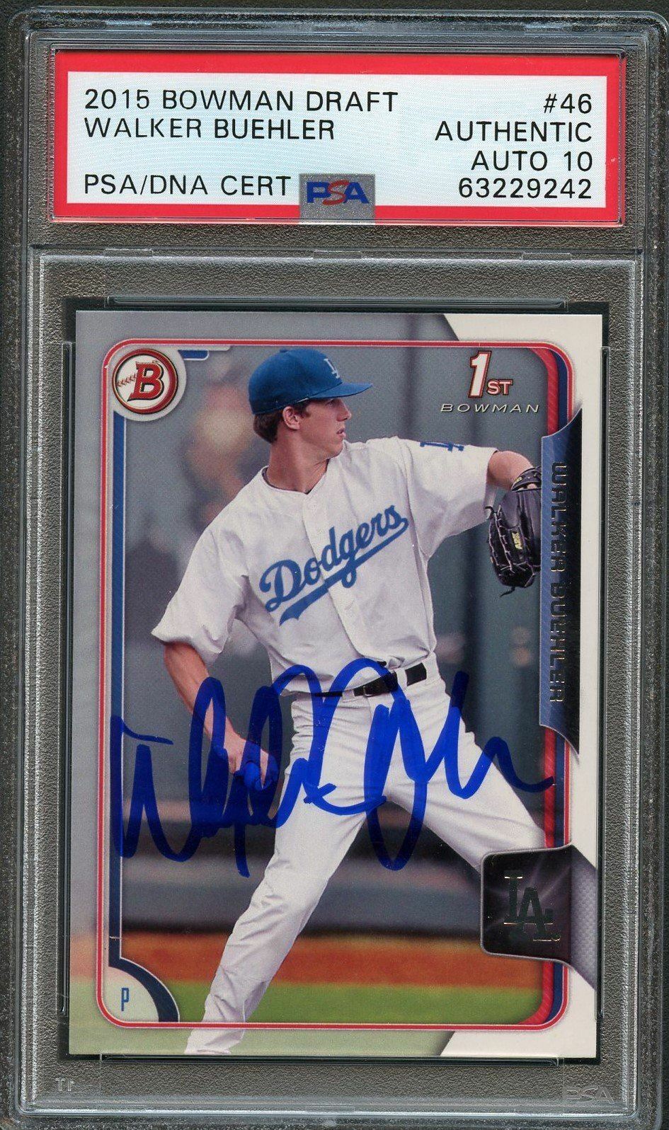 2015 Bowman Draft #46 Walker Buehler Signed Card PSA Slabbed Auto Grade 10 Dodge
