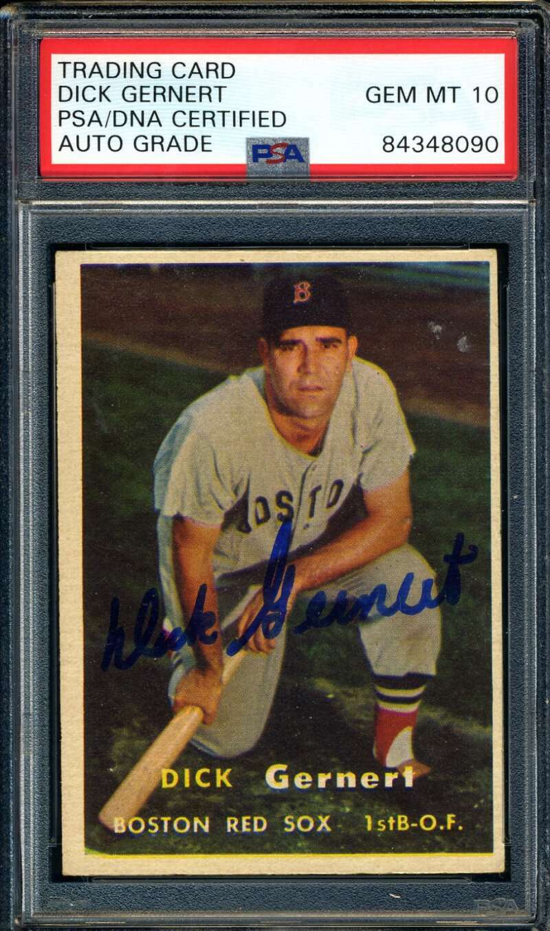 Dick Gerner PSA DNA Gem Mint 10 Signed 1957 Topps Autograph