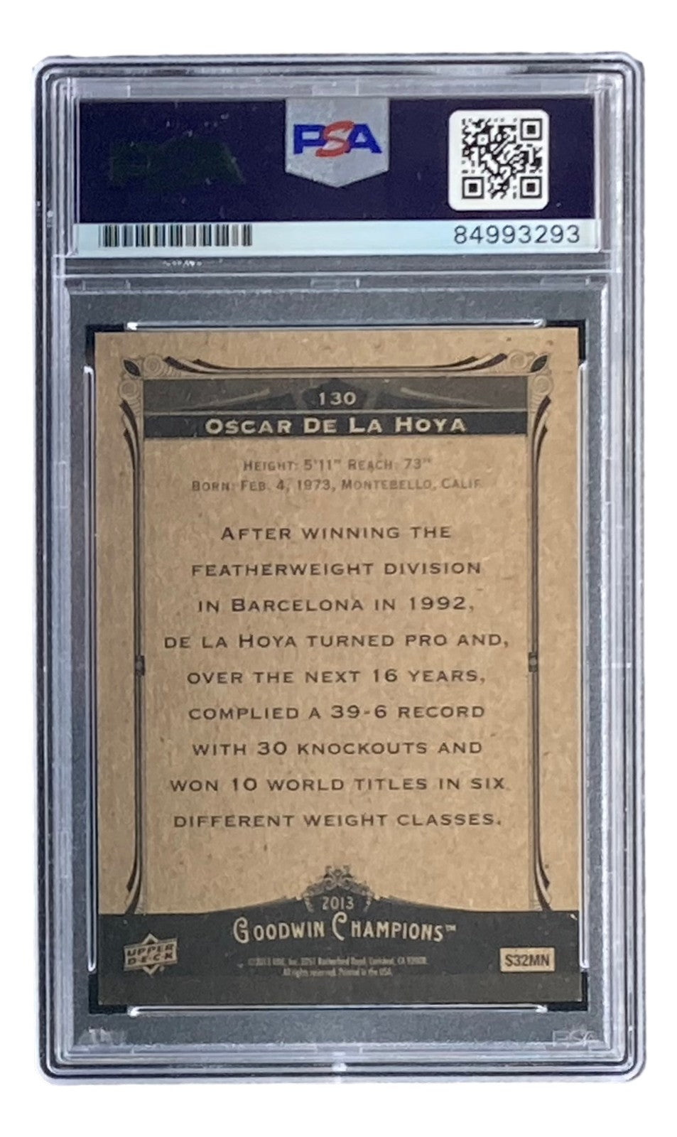 Oscar De La Hoya Signed 2013 UD Goodwin Champions #130 Card PSA/DNA Gem 10