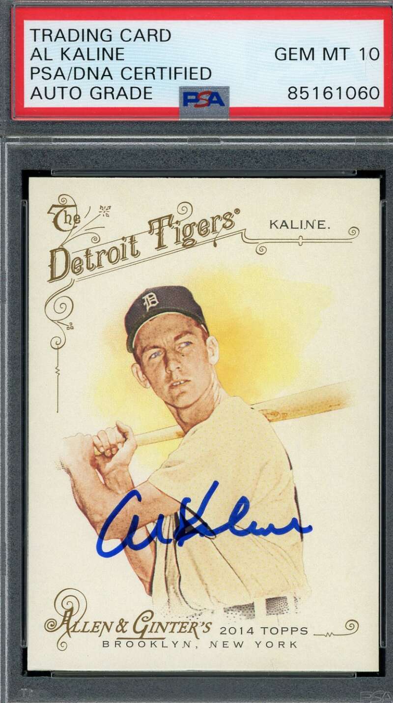 Al Kaline Gem Mint 10 PSA DNA Signed 2014 Topps Allen and Ginter Autograph