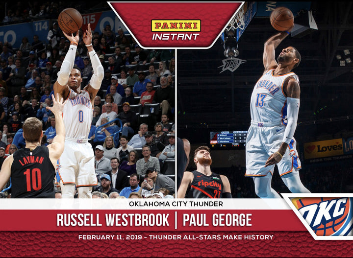 2018-19 RUSSELL WESTBROOK PAUL GEORGE MAKE HISTORY PANINI INSTANT OKC CARD #98