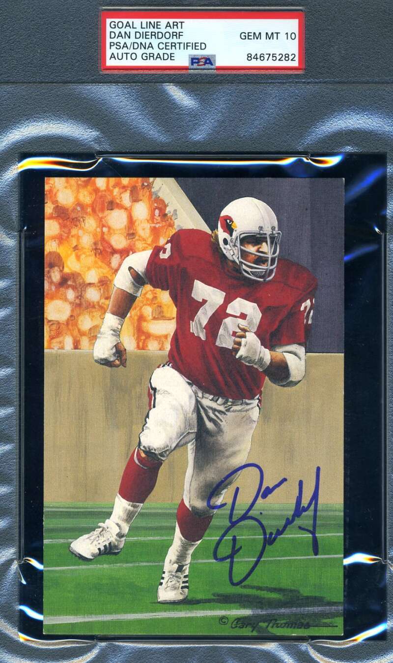 Dan Dierdorf Gem Mint 10 PSA DNA Slabbed Signed Goal Line Autograph GLAC