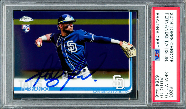 Fernando Tatis Jr. Auto 2019 Topps Chrome RC 203 Padres PSA 10 Sig GM 10 PSA/DNA