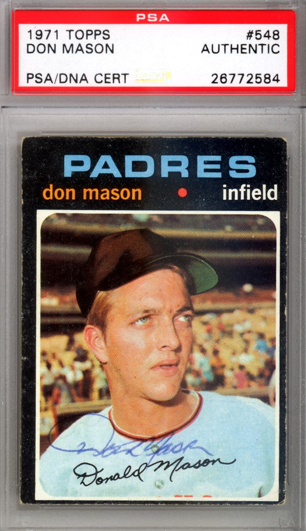 Don Mason Autographed Signed 1971 Topps Card #548 San Diego Padres PSA/DNA