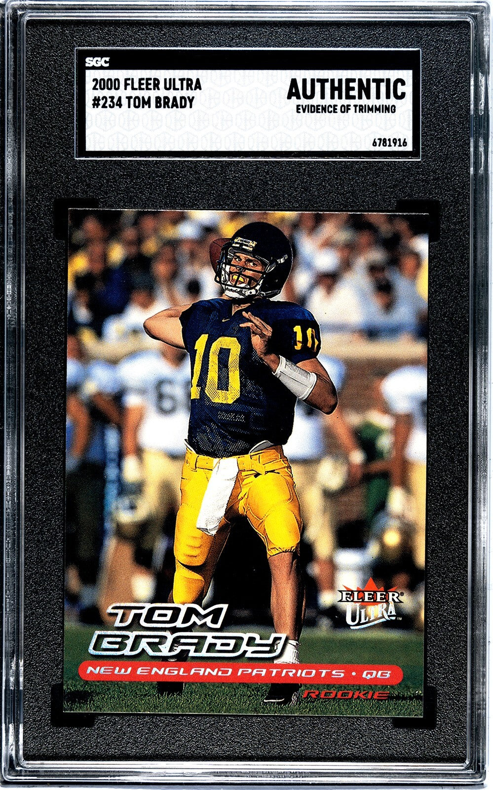 Tom Brady 2000 Fleer Ultra Rookie Card #234- SGC Slabbed Authentic Patriots/GOAT
