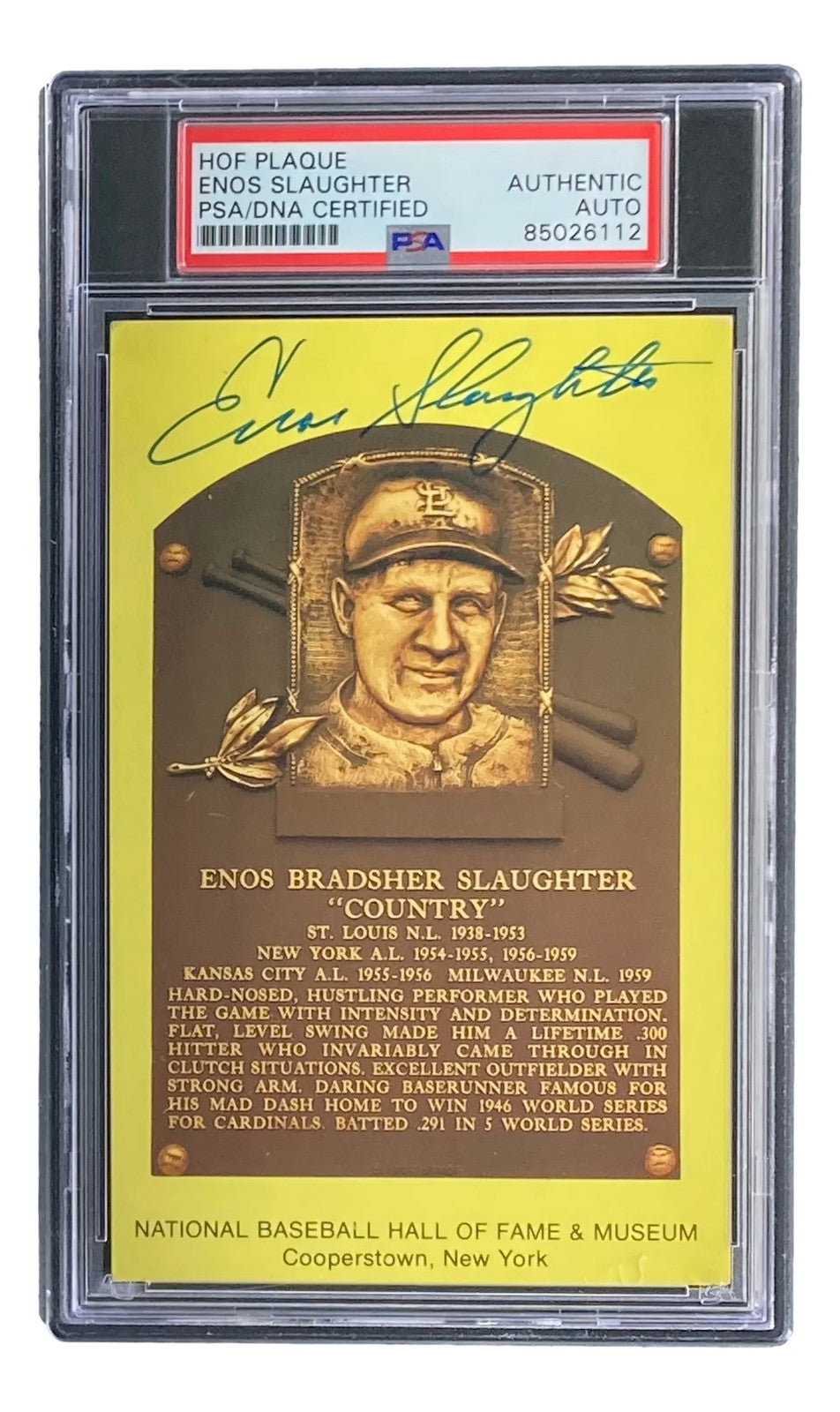 Enos Slaughter Signed 4x6 St Louis Cardinals HOF Plaque Card PSA/DNA/DNA