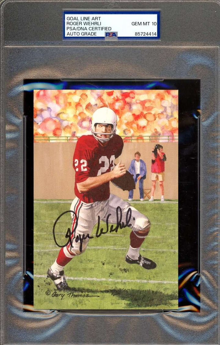 Roger Wehrli Gem Mint 10 PSA DNA Signed Goal Line Art Card GLAC Autograph