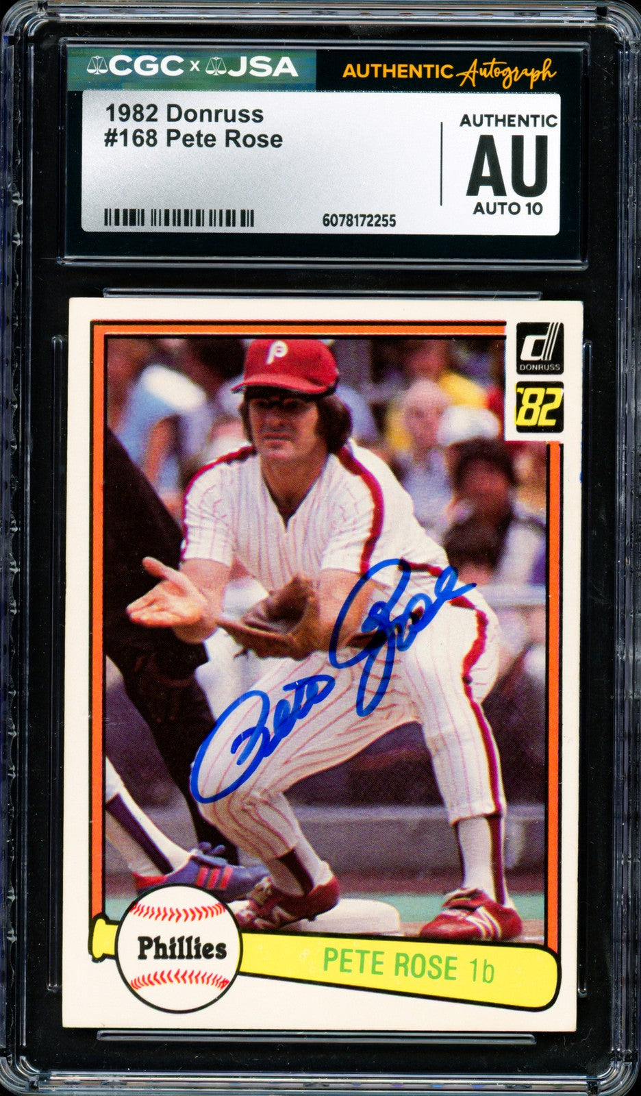 Pete Rose Autographed Signed 1982 Donruss Card 168 Phillies Auto GM 10 CGC x JSA