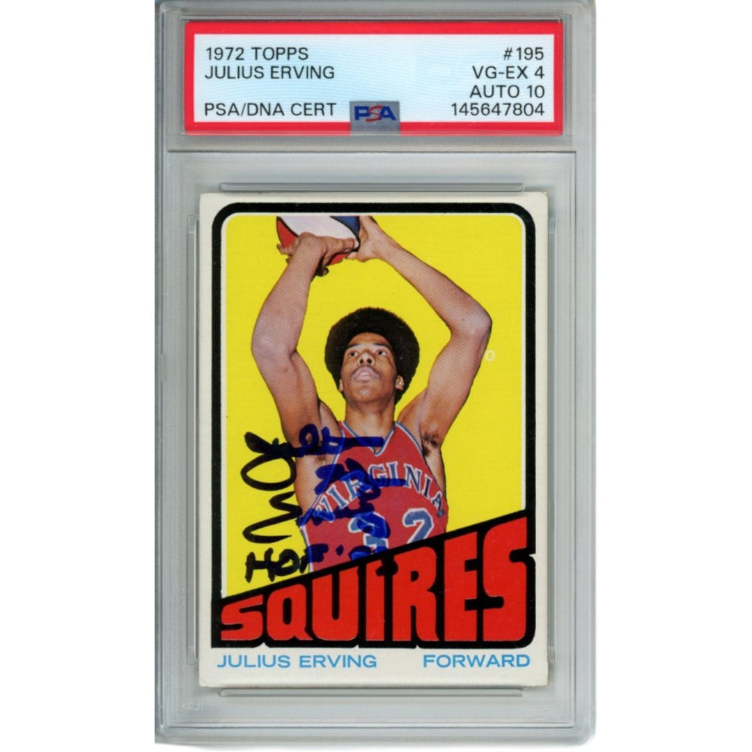 Julius Erving Autographed New Jersey Nets 1972 Topps #195 PSA 4 Slab Card 54675