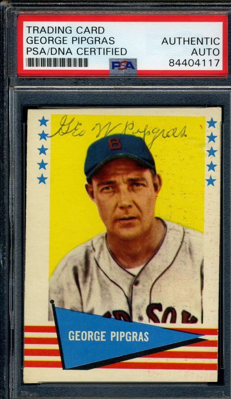 George Pipgras PSA DNA Coa Signed 1961 Fleer Autograph