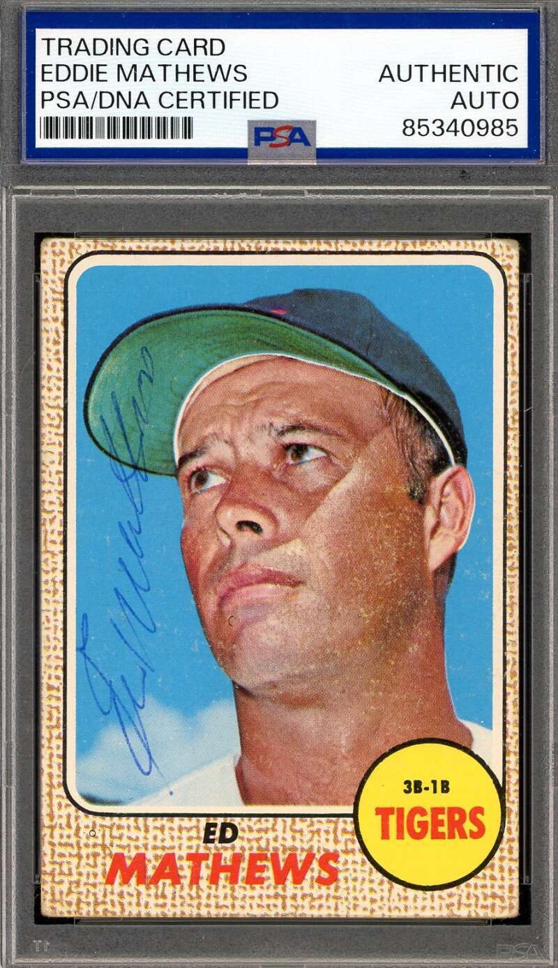 Eddie Mathews PSA DNA Vintage Signed 1968 Topps Tigers Autograph
