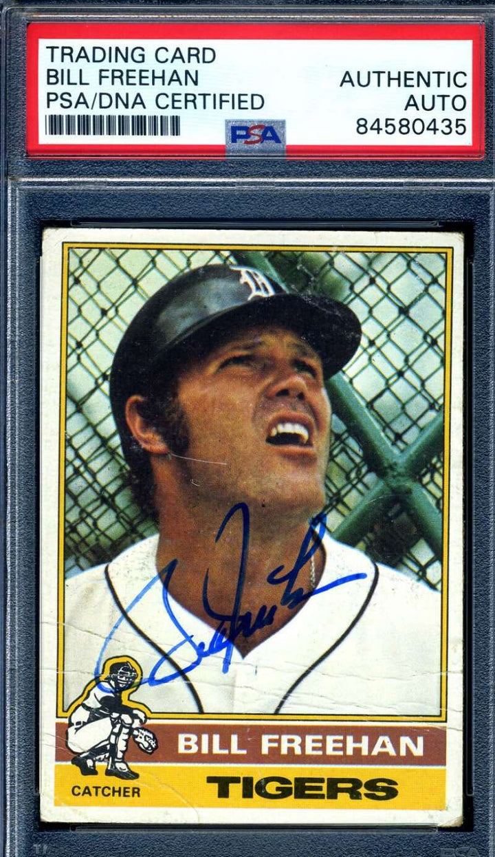 Bill Freehan PSA DNA Cert Signed 1976 Topps Autograph
