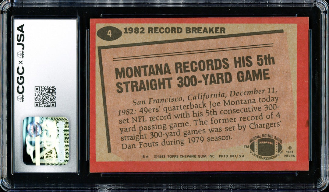 Joe Montana Signed 1983 Topps Card 4 San Francisco 49ers CGC x JSA