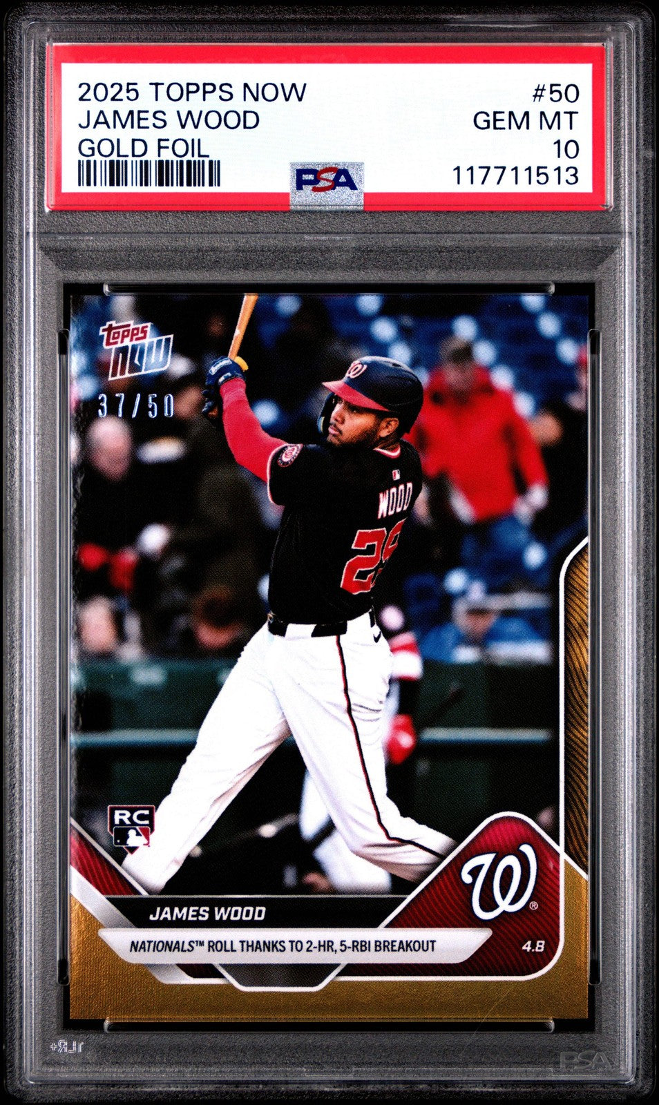 Graded 2025 Topps Now James Wood #50 Gold Foil /50 Rookie Baseball Card PSA 10