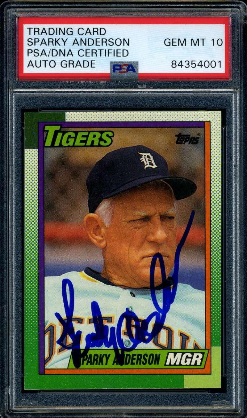 Sparky Anderson PSA DNA Gem Mint 10 Signed 1990 Topps Autograph