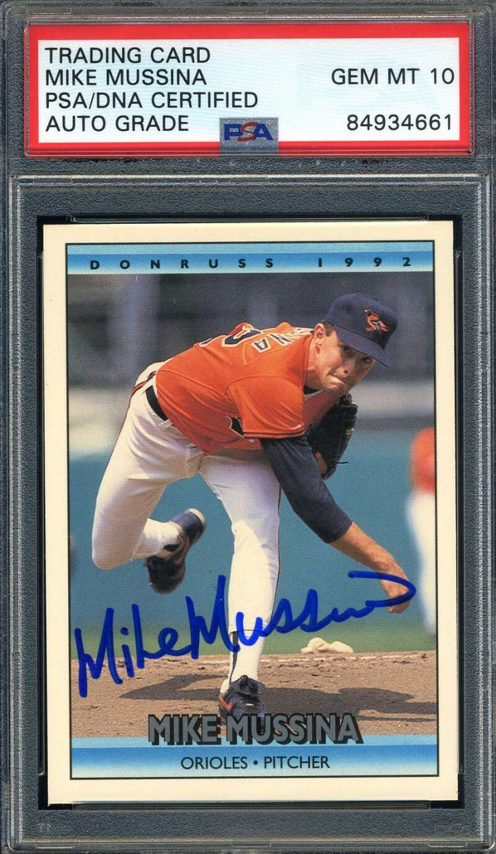 Mike Mussina Gem Mint 10 PSA DNA Signed 1992 Donruss Autograph