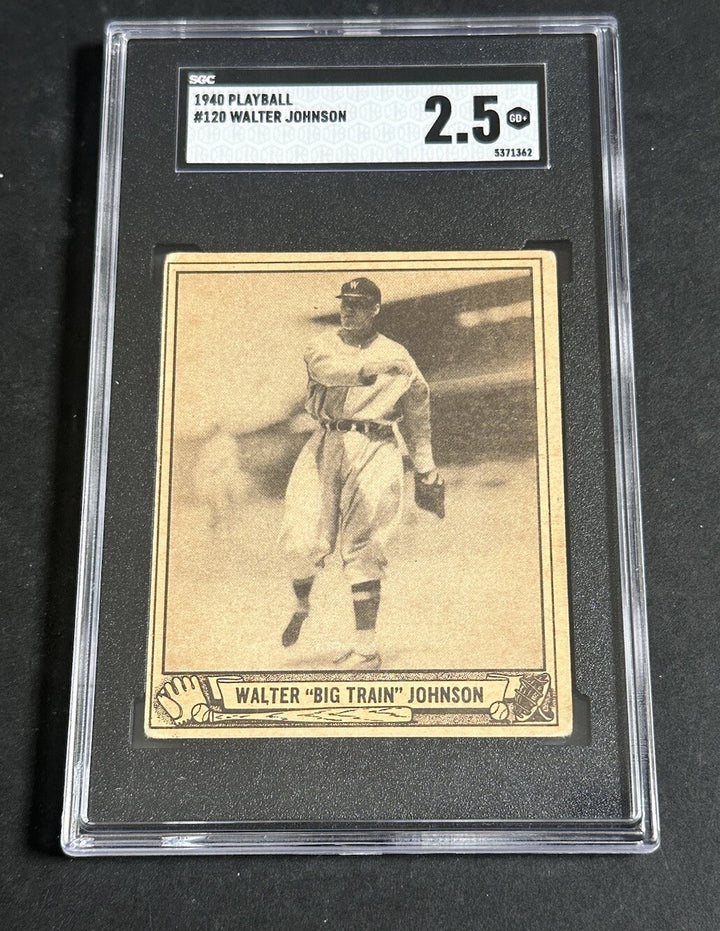 1940 PLAY BALL WALTER JOHNSON # 120 SGC 2.5 GOOD + Looks Nicer SENATORS Hof