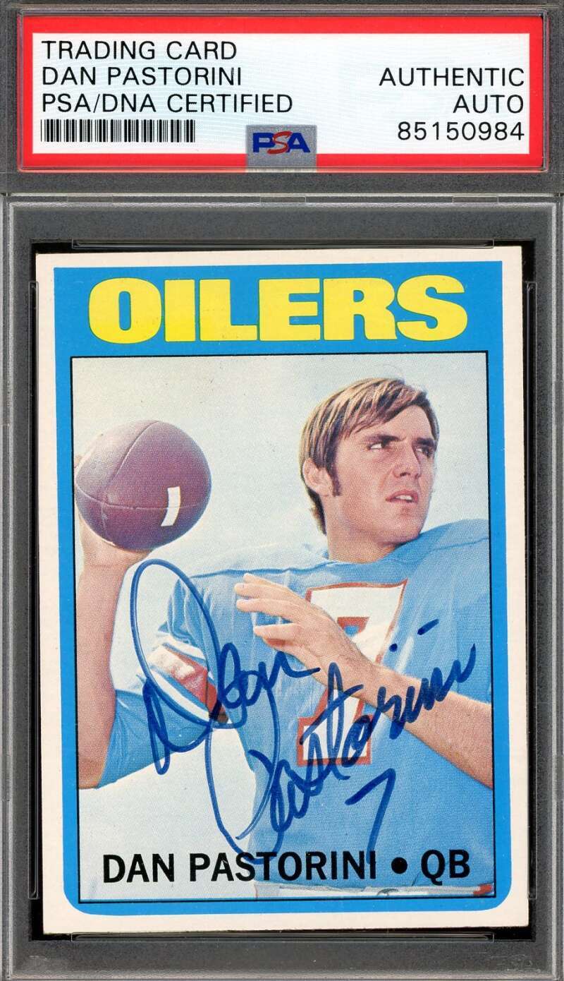 Dan Pastorini PSA DNA Signed 1972 Topps Rookie Autograph