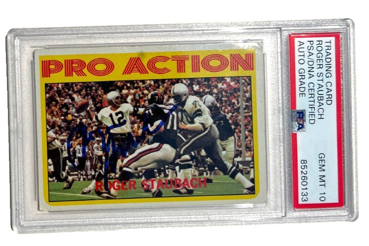 ROGER STAUBACH SIGNED 1972 TOPPS PRO ACTION ROOKIE CARD RC #122 PSA/DNA AUTO 10