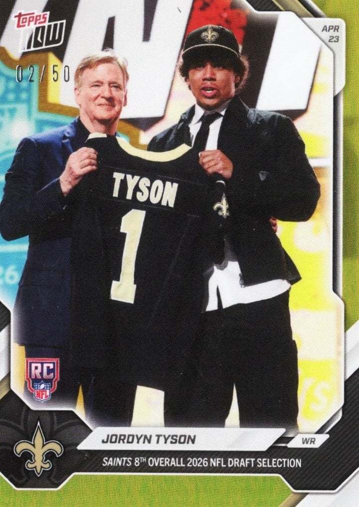 2026 Topps Now Jordan Tyson #JTYS Gold Foil /50 Rookie RC Football Card