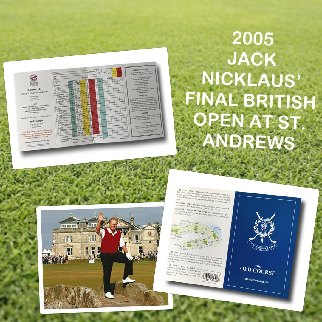 2005 St. Andrews Jack Nicklaus "Last Open" Authentic Old Course Unused Scorecard