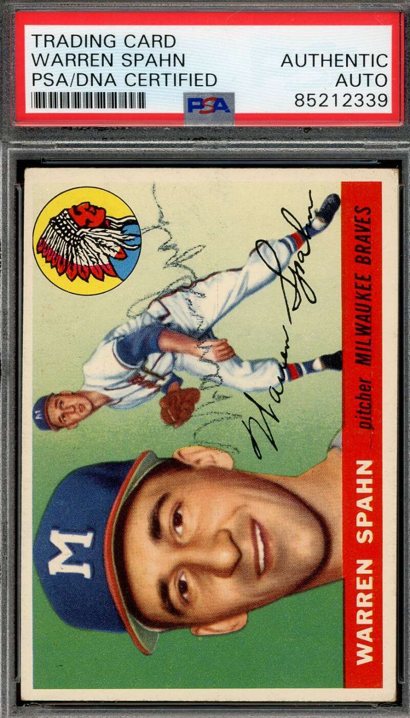 Warren Spahn PSA DNA Signed 1955 Topps Autograph