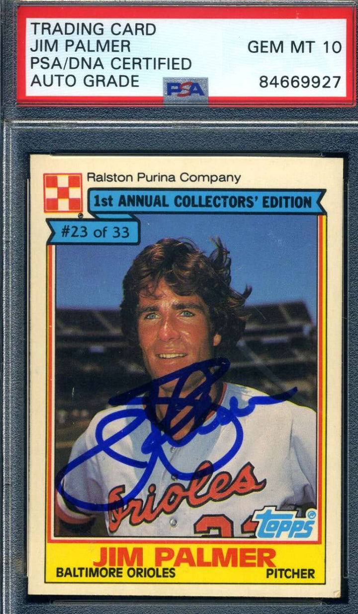 Jim Palmer Gem Mint 10 PSA DNA Signed 1984 Topps Purina Autograph