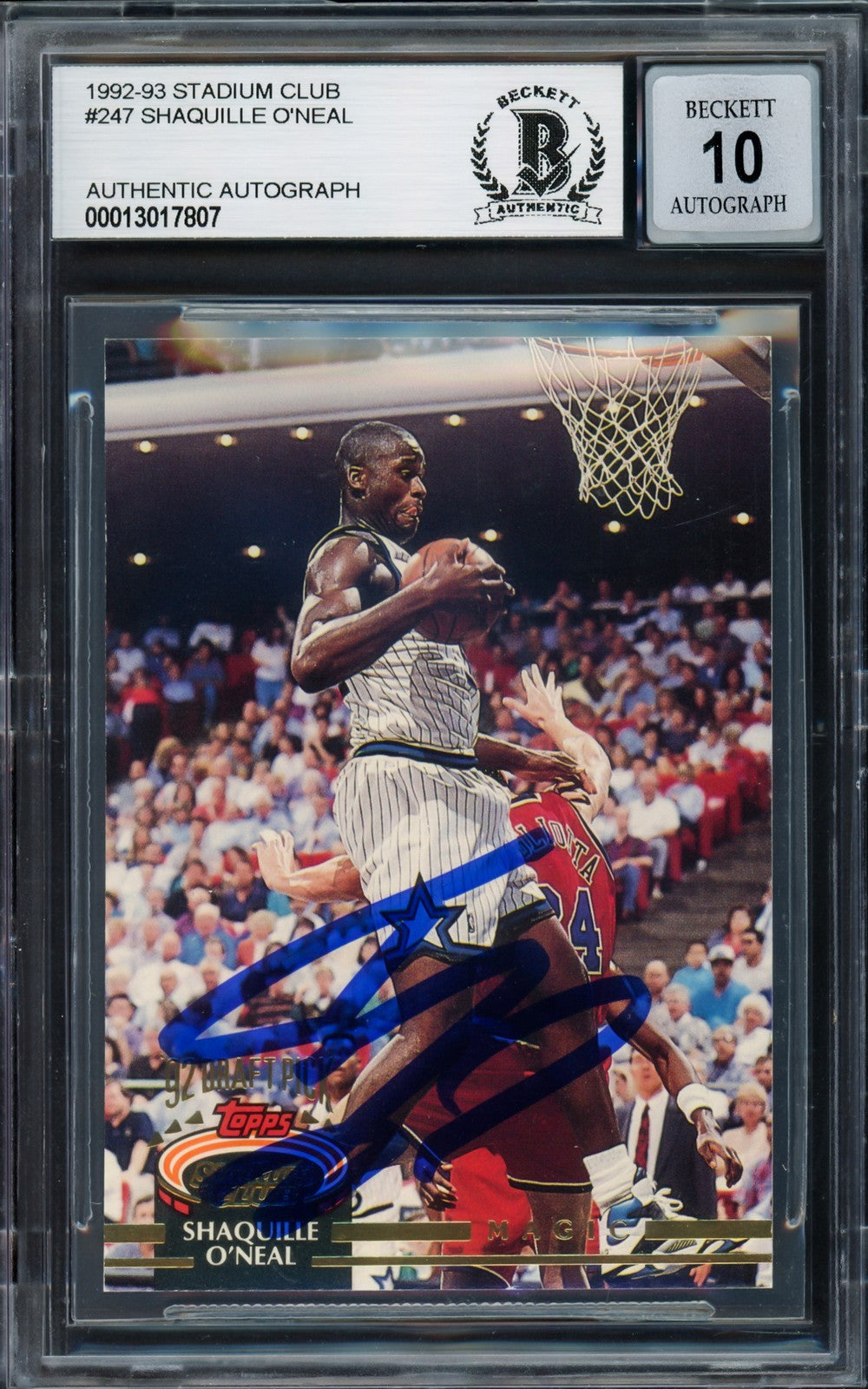 Shaquille O'Neal Signed 1992-93 Stadium Club RC 247 Magic Auto GM 10 Beckett