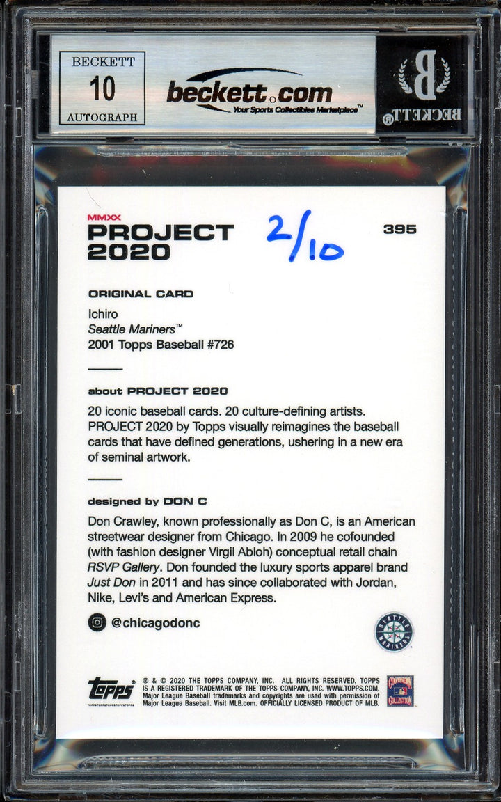 Ichiro Suzuki Auto Topps Project 2020 Don C Card 395 Mariners Sig 10 /10 BAS