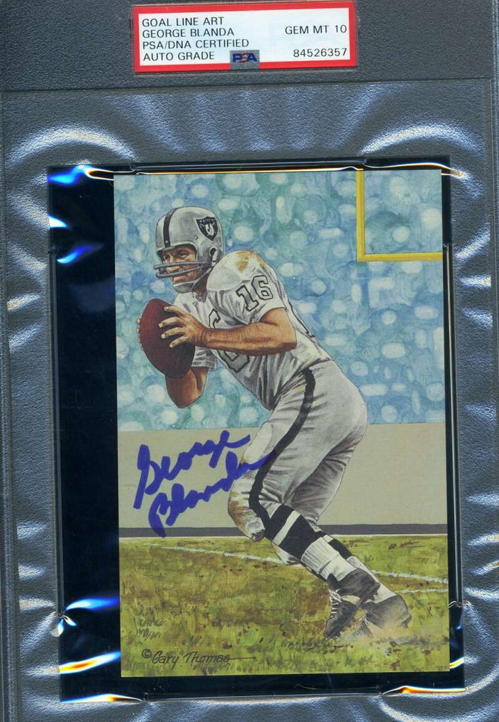 George Blanda Gem Mint 10 PSA DNA Signed Goal Line Art Card GLAC 1 Autograph