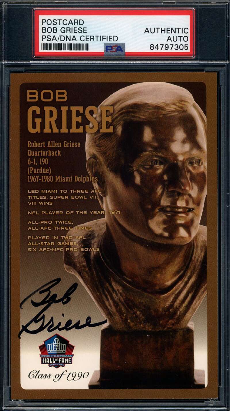 Bob Griese PSA DNA Signed Hall of Fame Bronze Bust Postcard Autograph