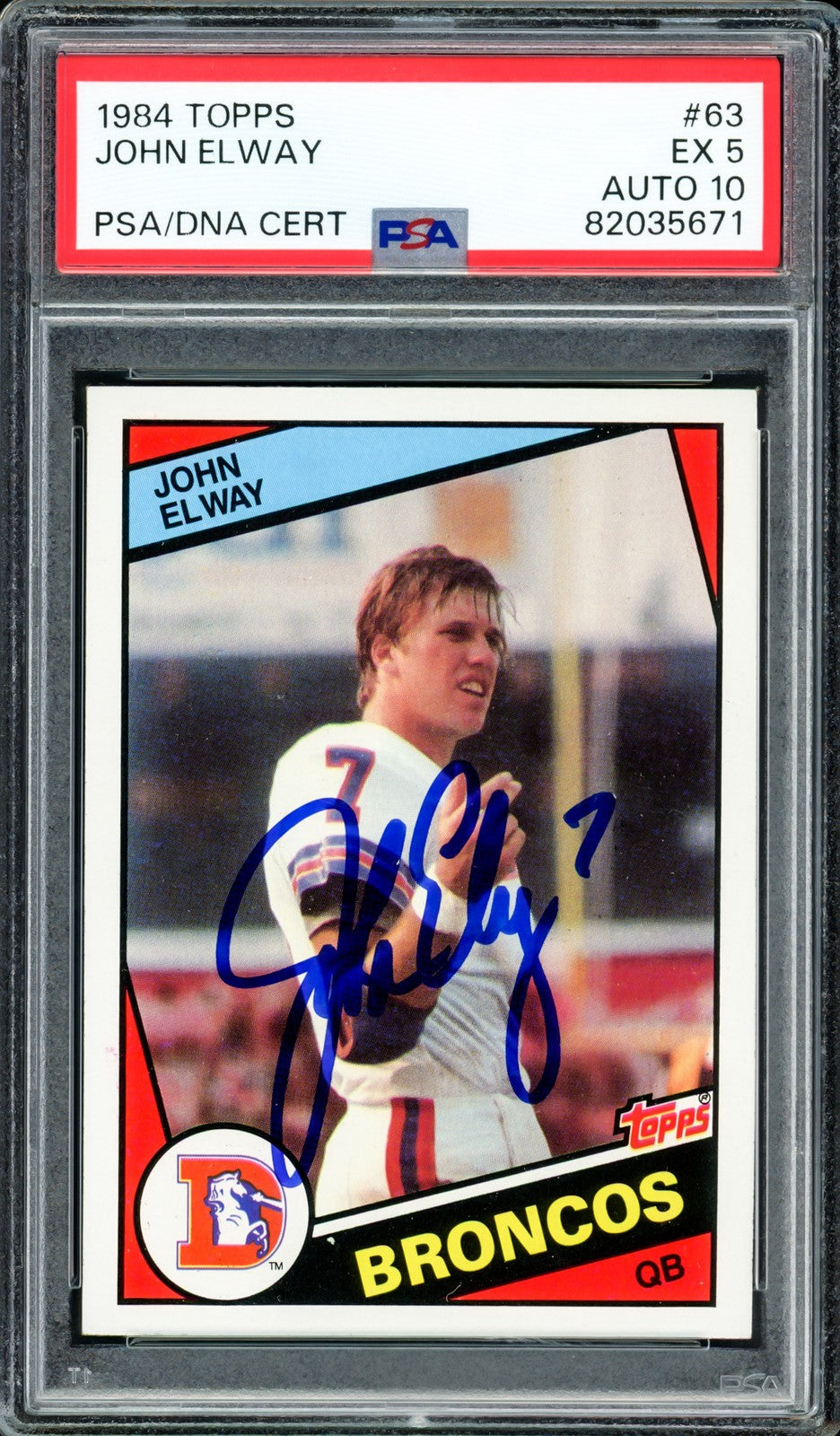 John Elway Signed 1984 Topps RC 63 Denver Broncos PSA 5 Sig 10 PSA/DNA