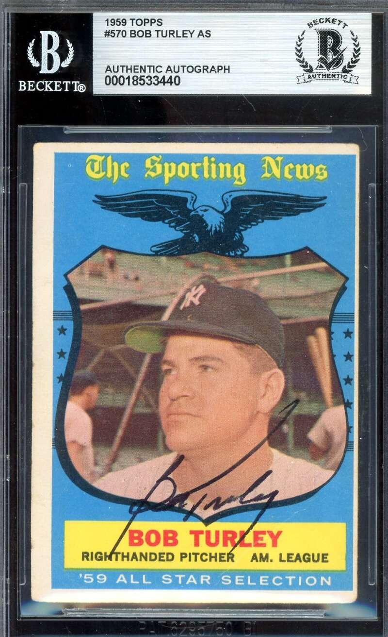 Bob Turley Beckett BAS Signed 1959 Topps All Star Autograph Yankees