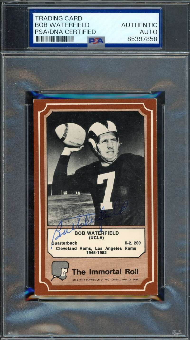 Bob Waterfield PSA DNA Signed 1975 Fleer Immortal Roll Autograph