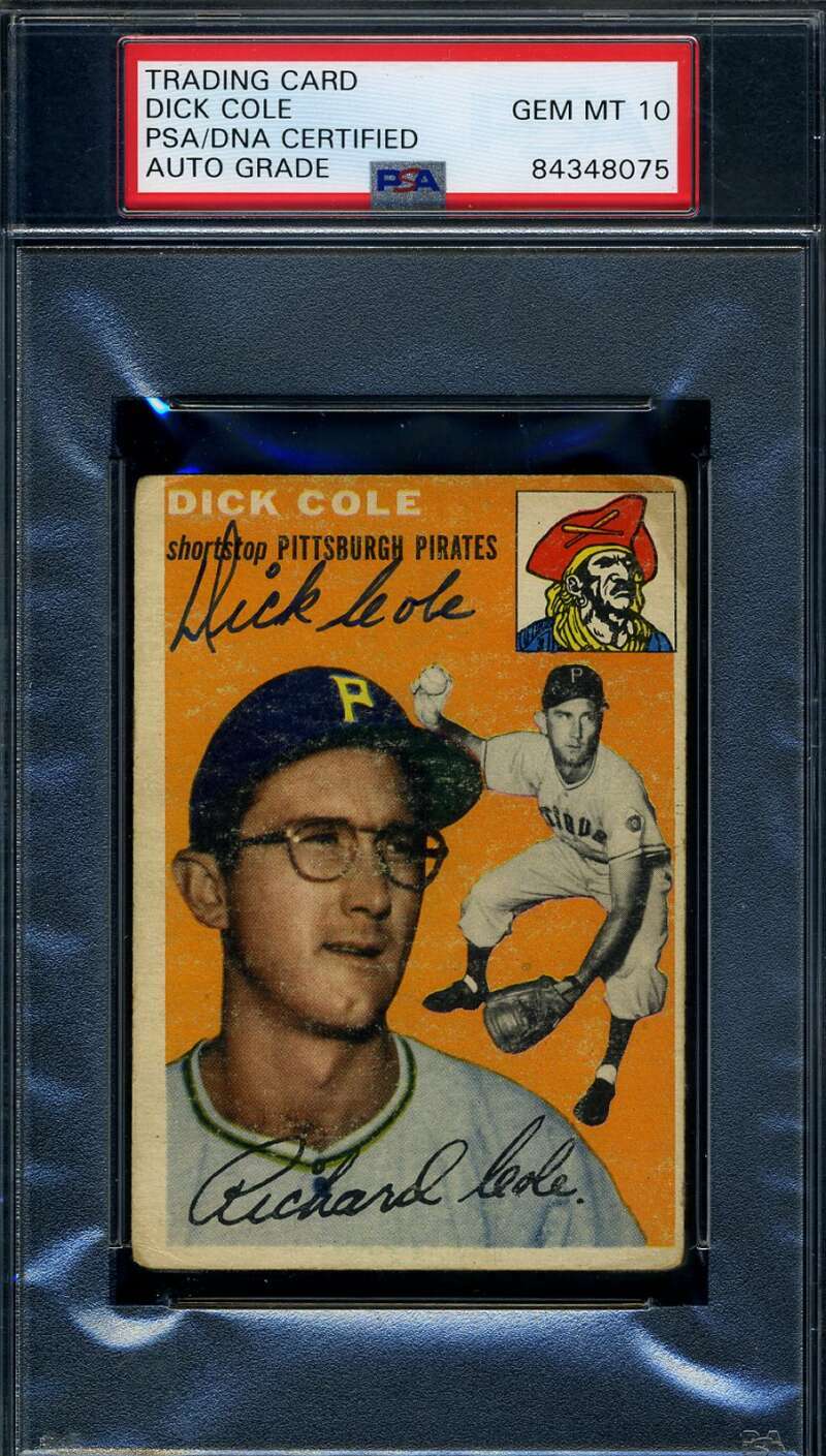 Dick Cole PSA DNA Gem Mint 10 Signed 1954 Topps Autograph