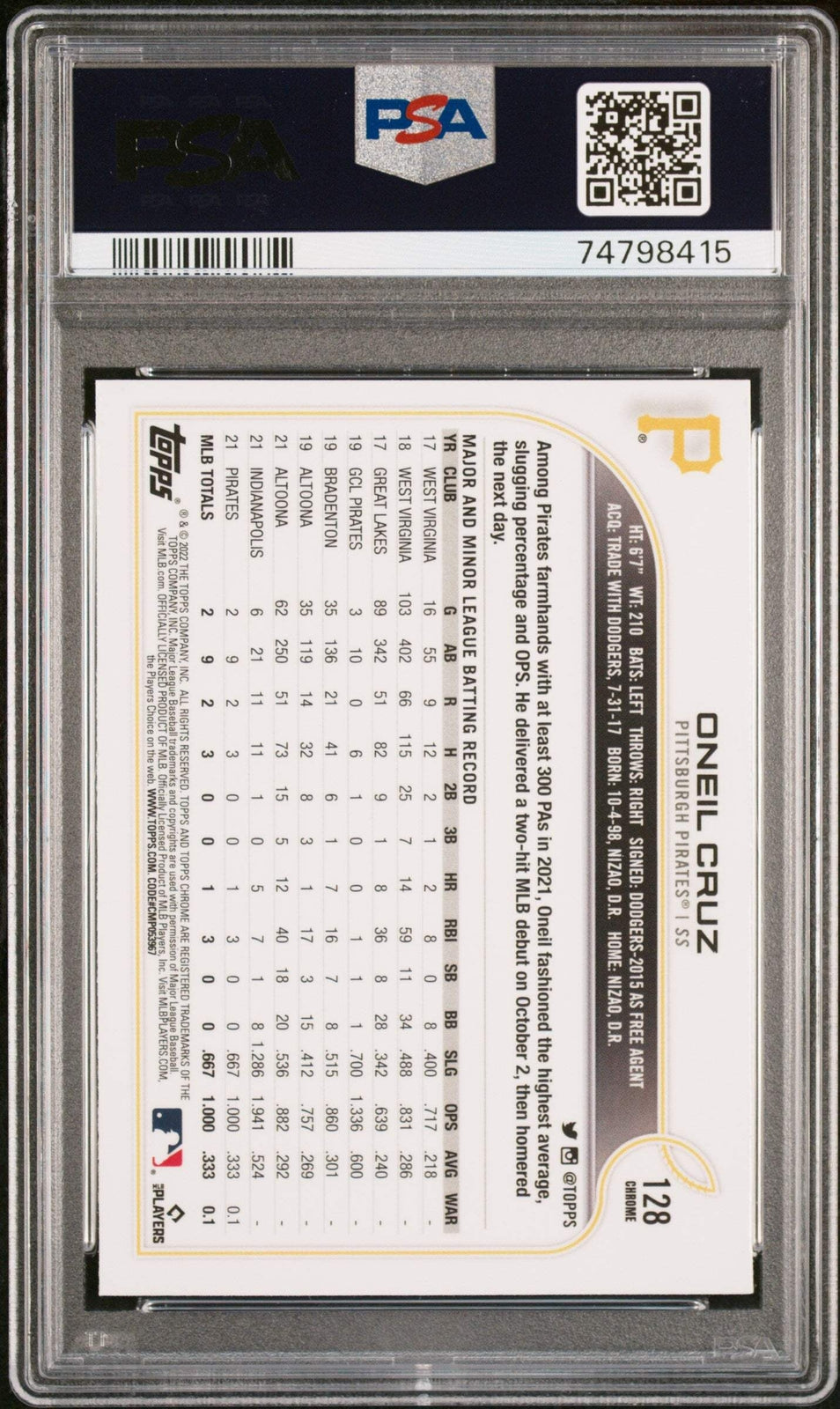 Graded 2022 Topps Chrome Sonic Oneil Cruz #128 Rookie RC Baseball Card PSA 10
