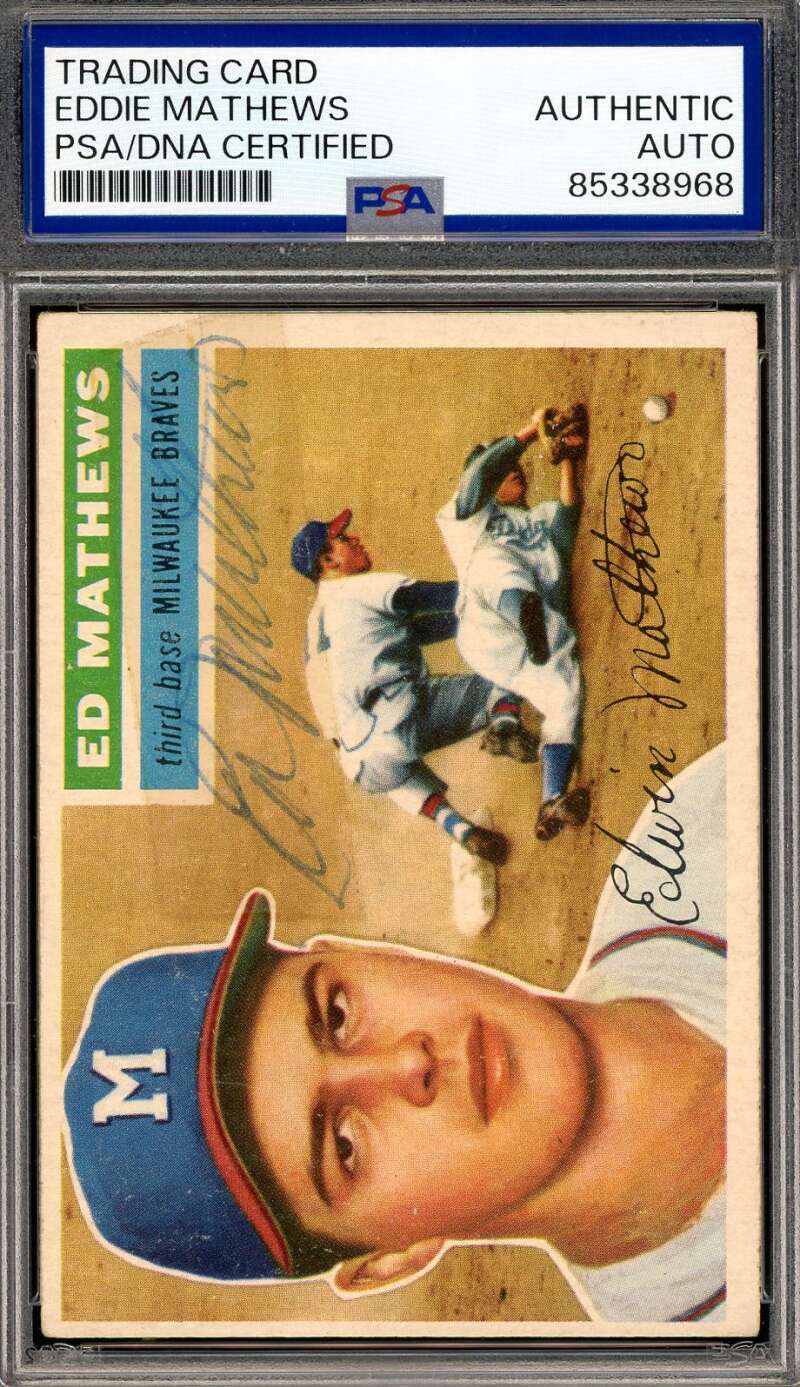 Eddie Mathews PSA DNA Vintage Signed 1956 Topps Autograph