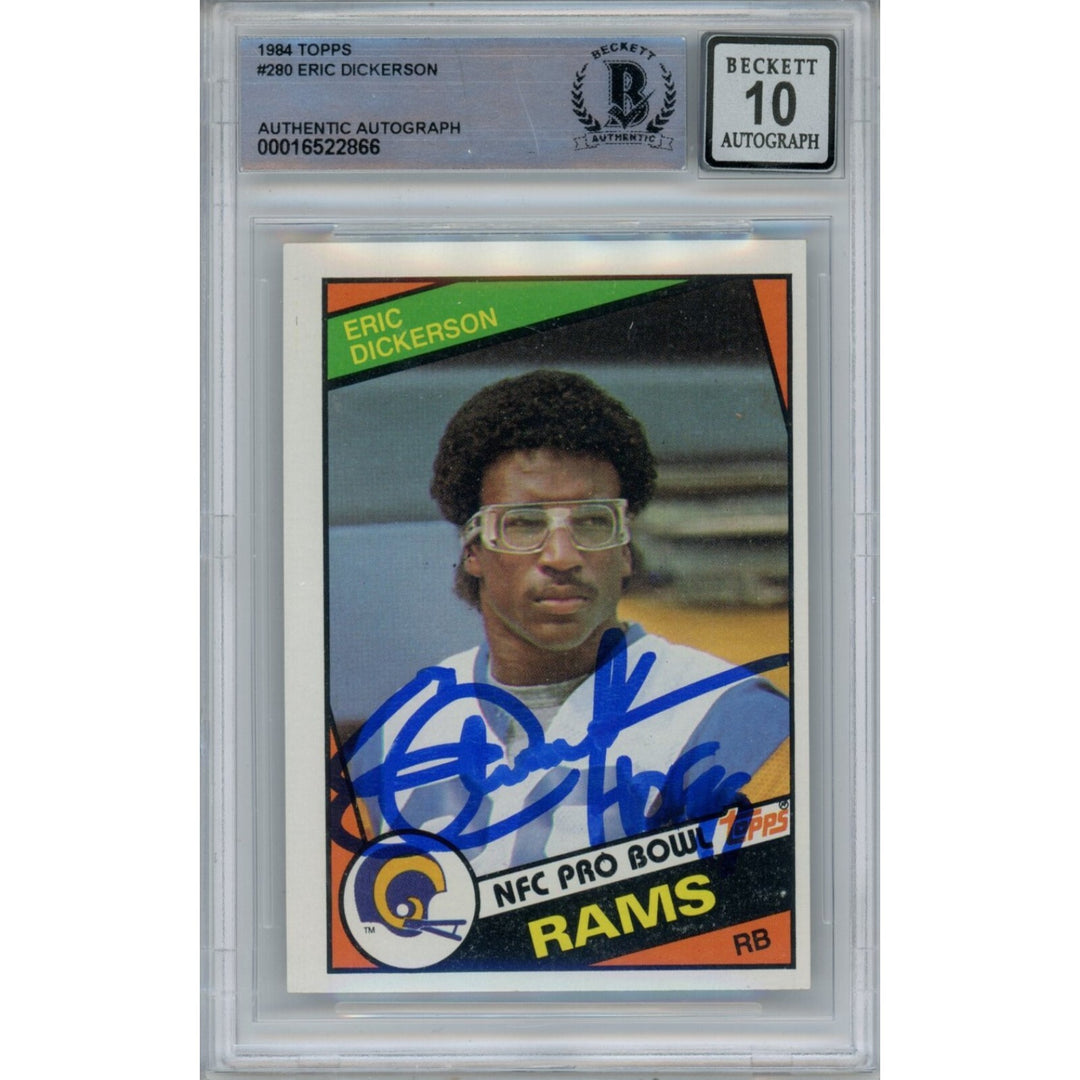 Eric Dickerson Autographed 1984 Topps 280 Card HOF 10 Grade Beckett 47063