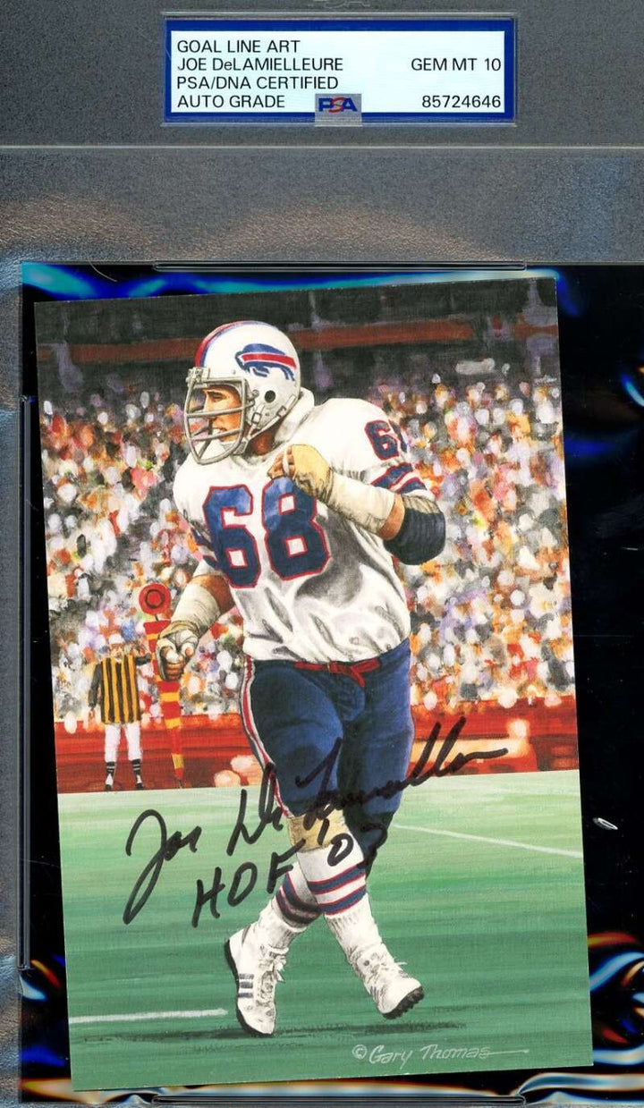 Joe DeLamielleure Gem Mint 10 PSA DNA Signed Goal Line Art Card GLAC HOF 03