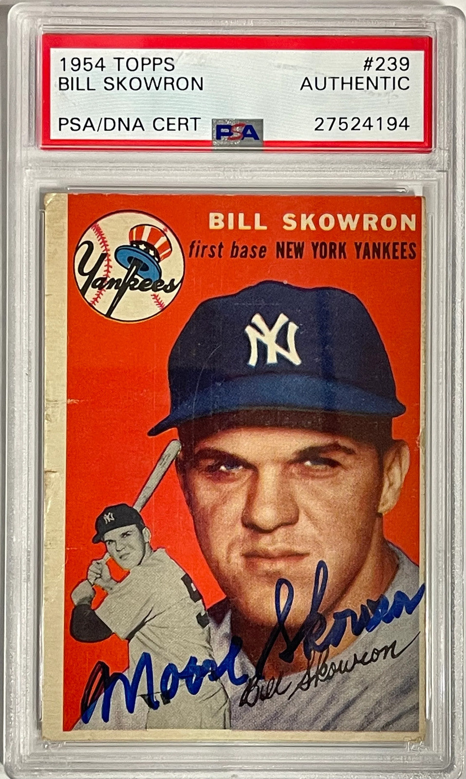 Bill Skowron Autographed 1954 Topps Rookie Card #239 (PSA)