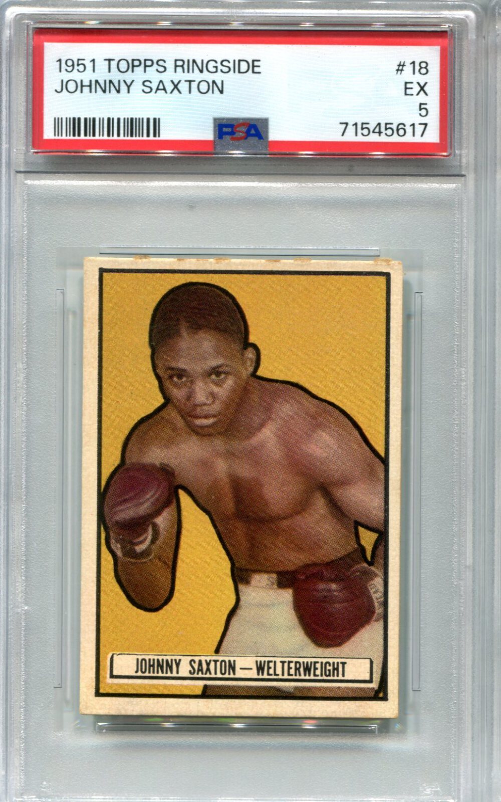 Johnny Saxton Topps Ringside #18 PSA 5 Card