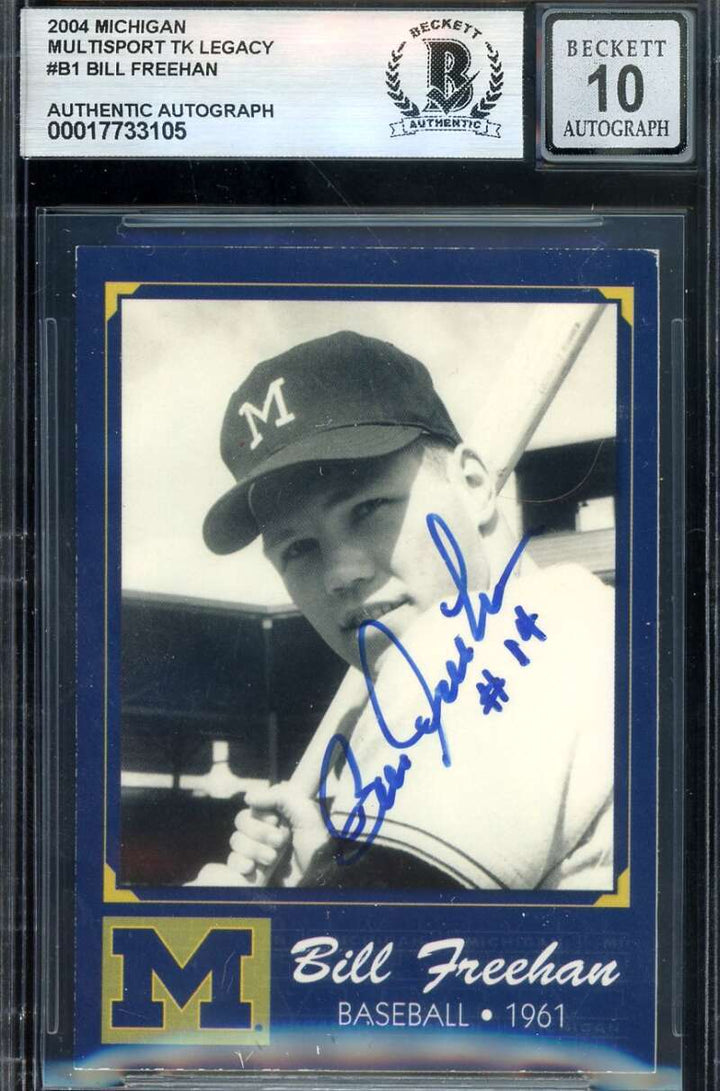 Bill Freehan Gem Mint 10 Beckett BAS Signed 2004 Michigan Sport Legacy Autograph