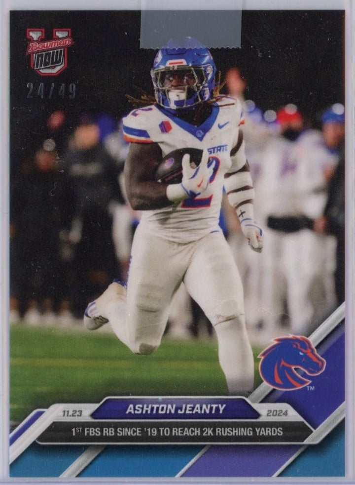 2024 Bowman U Now Ashton Jeanty #48 Blue /49 Boise State Broncos Card