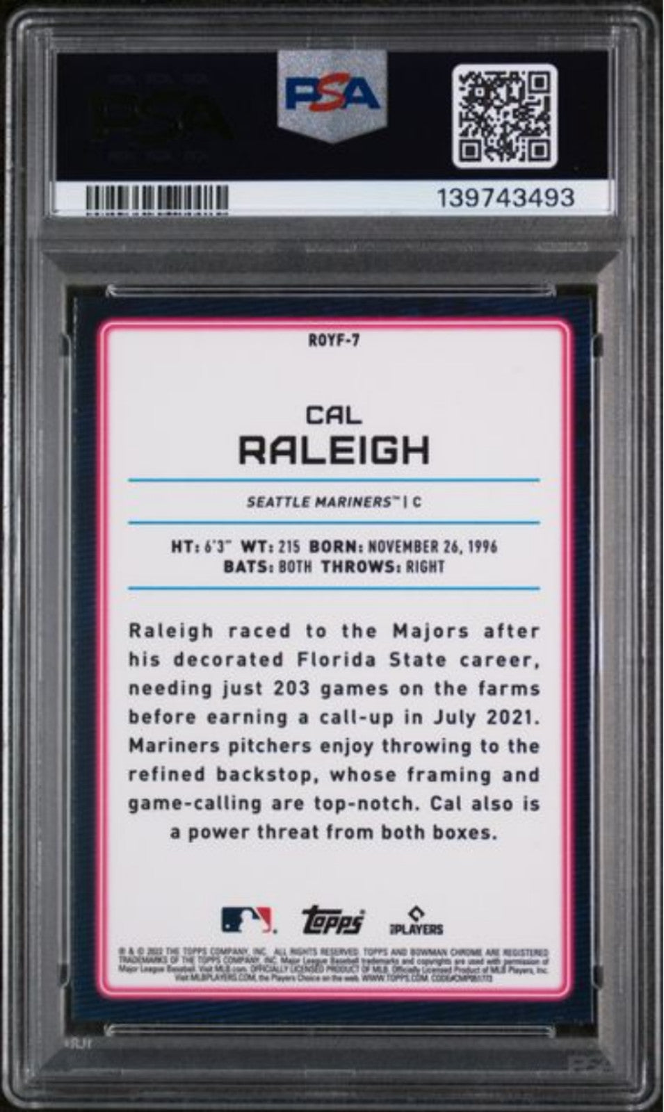 Graded 2022 Bowman Cal Raleigh #ROYF7 Chrome ROY Favorites Baseball Card PSA 10