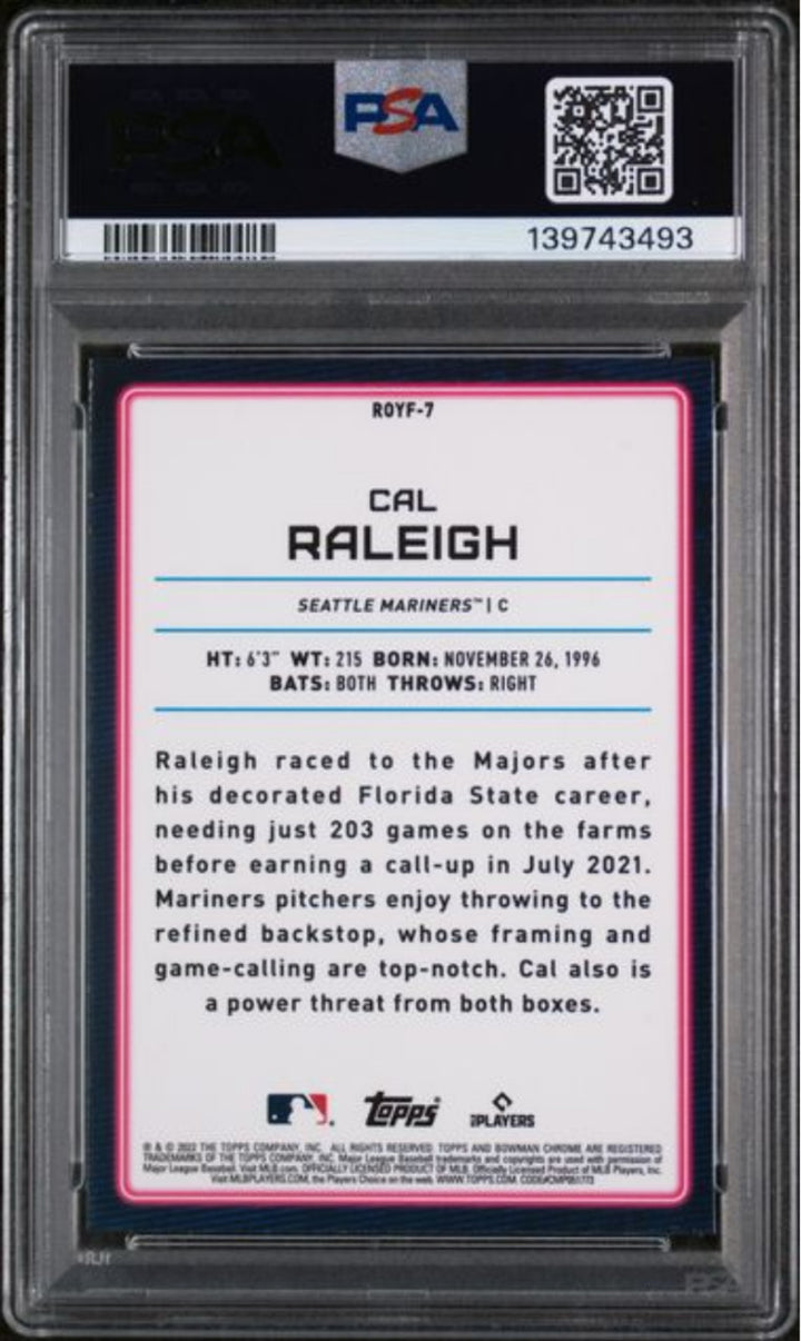Graded 2022 Bowman Cal Raleigh #ROYF7 Chrome ROY Favorites Baseball Card PSA 10