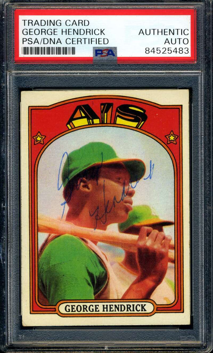 George Hendrick PSA DNA Vintage Signed 1972 Topps Rookie Autograph